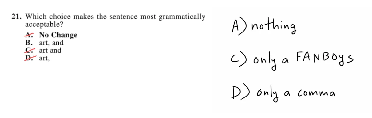 Question 21 with A, C, and D crossed out as run-ons — A has nothing, C only a FANBOYS, D only a comma — leaving B.