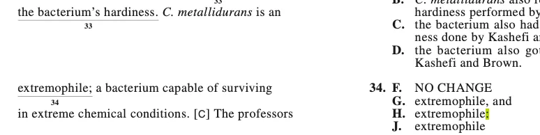 ACT-style question 34 about the extremophile bacterium C. metallidurans, with the colon answer choice highlighted.