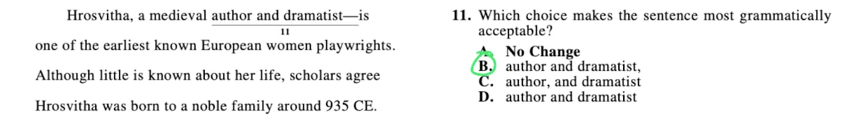 ACT-style question 11 about the medieval playwright Hrosvitha, with answer choice B ('author and dramatist,') circled.