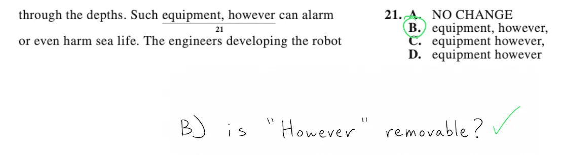 ACT-style question 21 about undersea equipment, with answer choice B ('equipment, however,') circled; 'however' is marked removable.