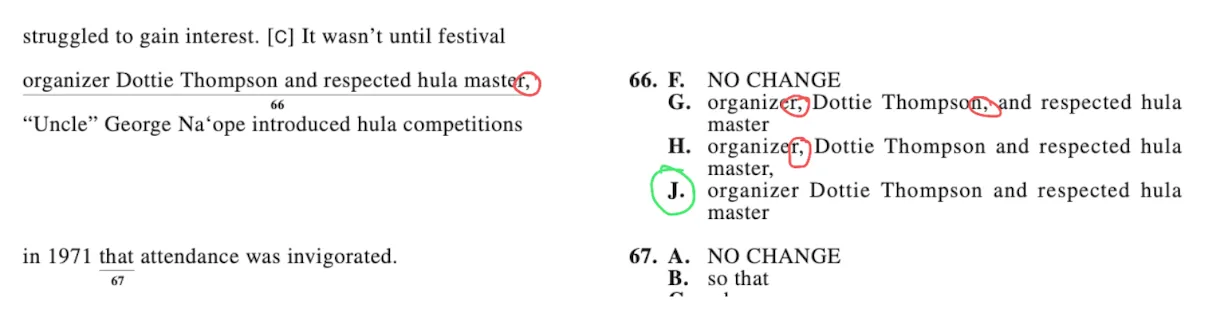 ACT-style question 66 about festival organizer Dottie Thompson and hula master “Uncle” George Na‘ope, with answer choice J (no commas) circled and the commas in the original text, G, and H marked wrong.