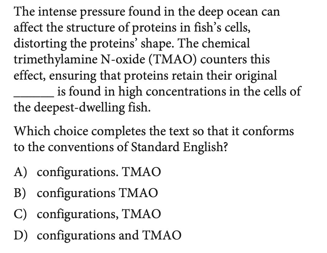 SAT-style question about deep-sea fish proteins and TMAO, revisited to test answers B, C, and D for run-ons.
