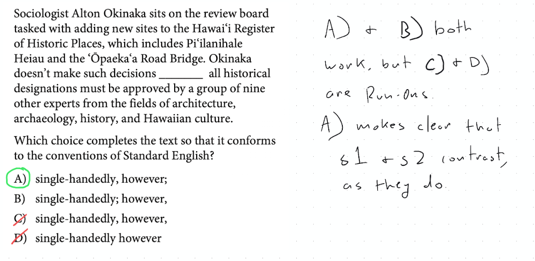 SAT-style question about a sociologist on a historic-sites review board, testing which transition correctly links two complete sentences.